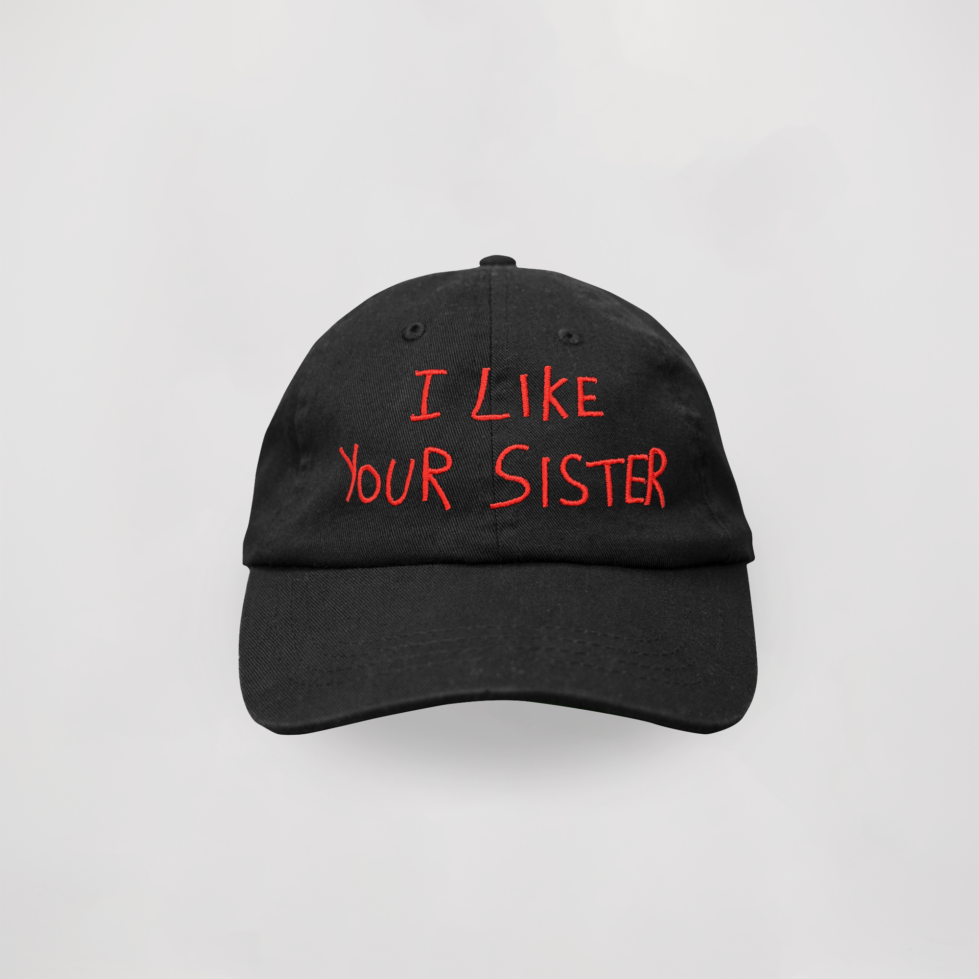 I like your sister