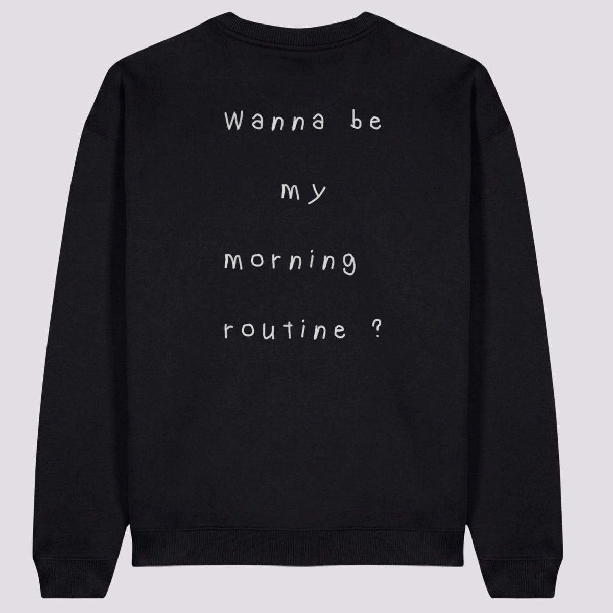 Morning routine (Sweat)
